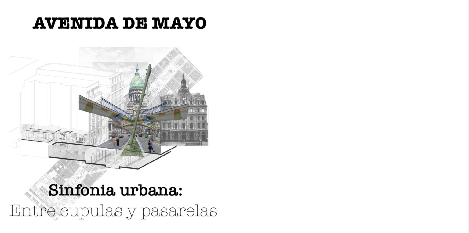 Sinfonia urbana entre cupulas y pasarelas